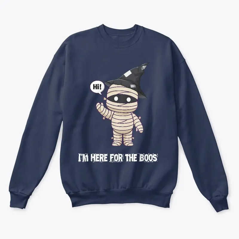 Halloween I'm Here for the Boos T-shirt