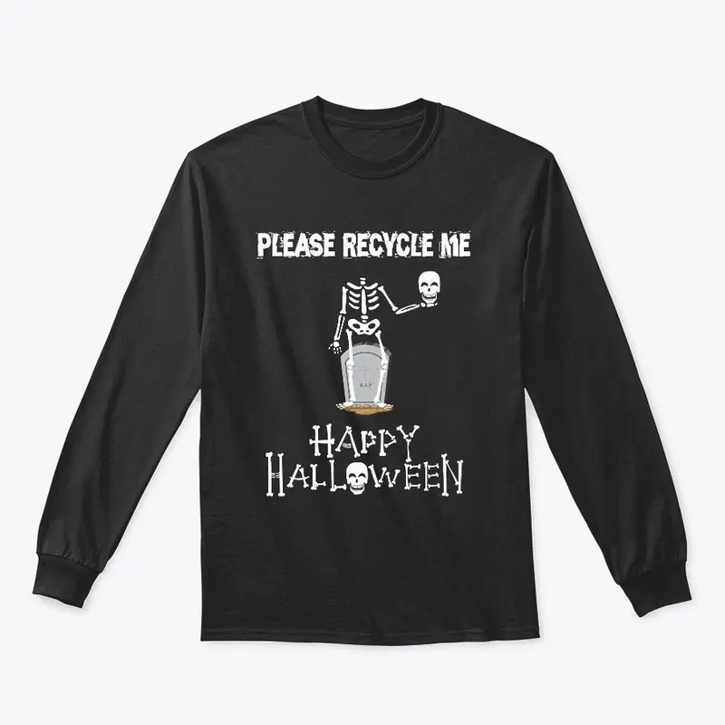 Recycle Me Happy Halloween Skeleton